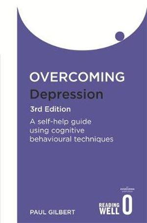 Book cover of "Overcoming Depression 3rd Edition"